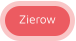 Zierow